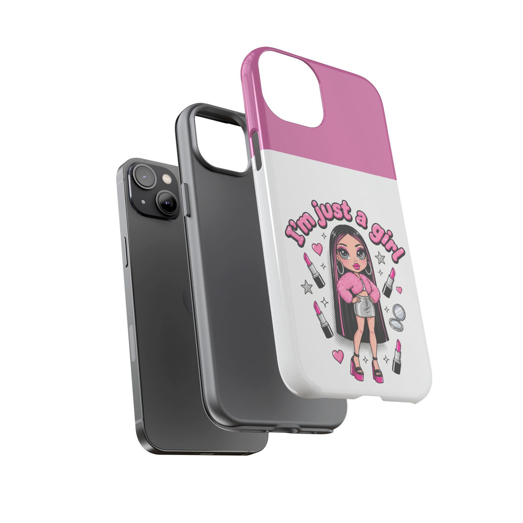 Phone Case — "I'm Just a Girl" Cute Makeup Girl Protective Tough Case