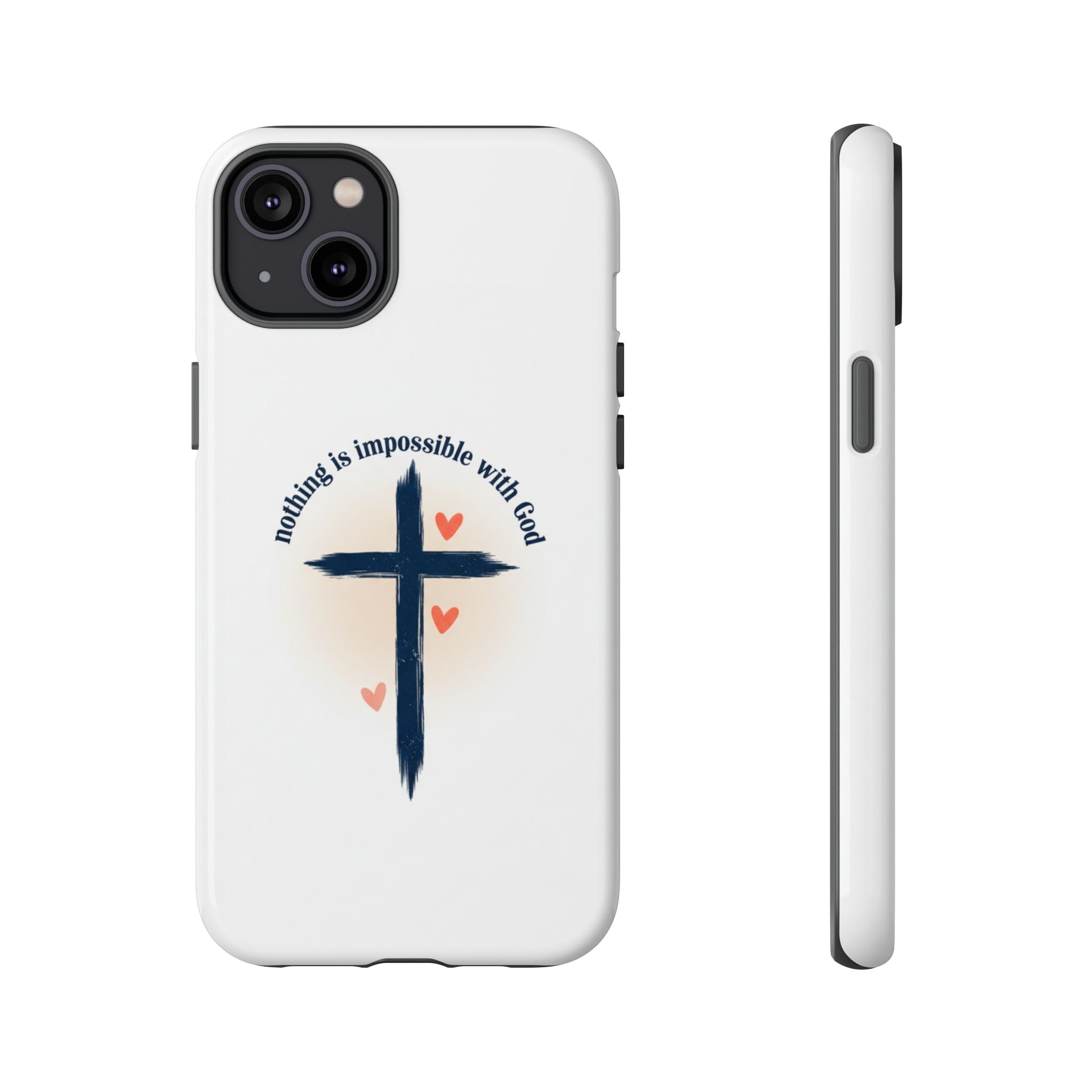 Christian Cross Phone Case — "Nothing Is Impossible With God" Inspirational iPhone Cover