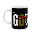 Everything Will Be OK with God mug | Ceramic Coffee Mug