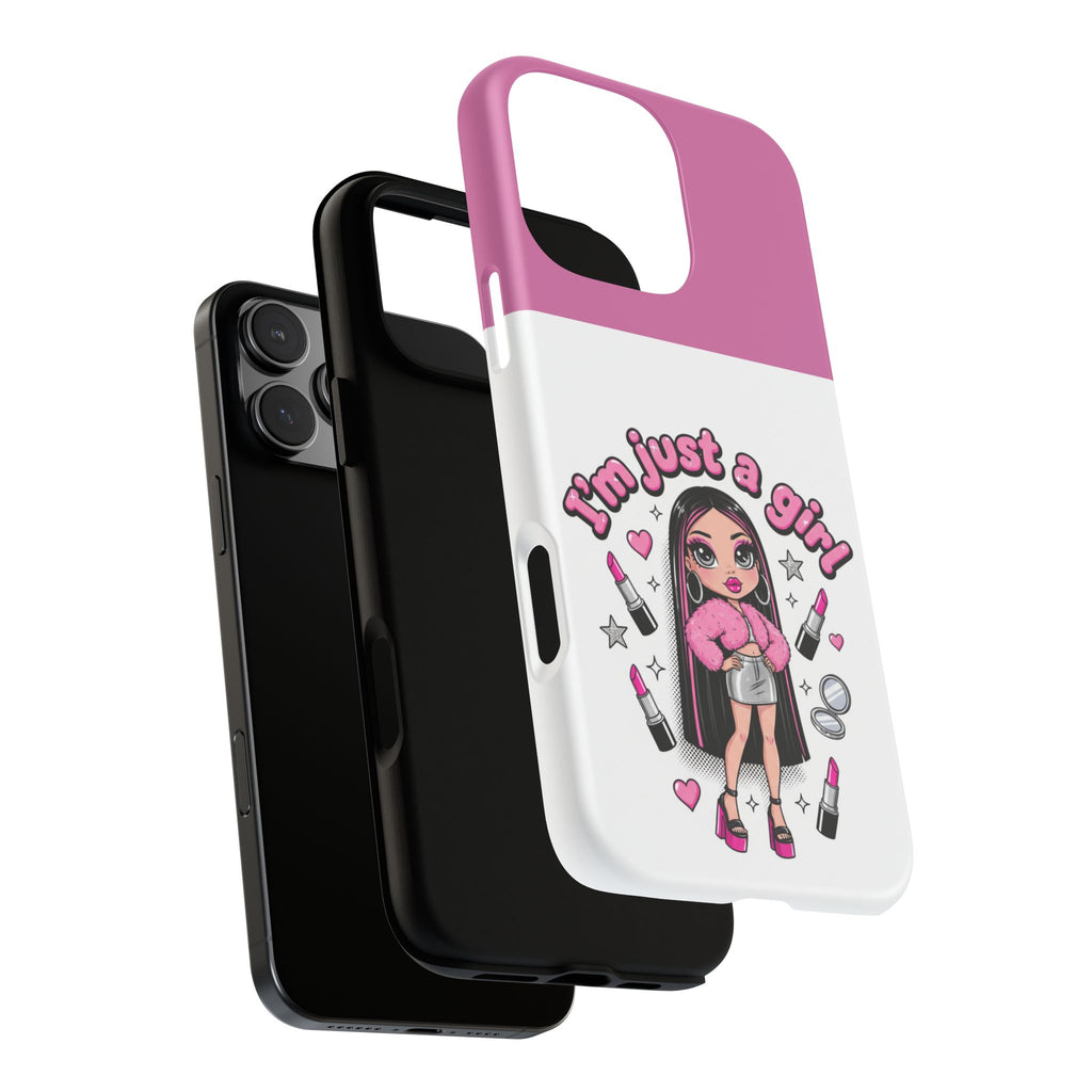 Phone Case — "I'm Just a Girl" Cute Makeup Girl Protective Tough Case