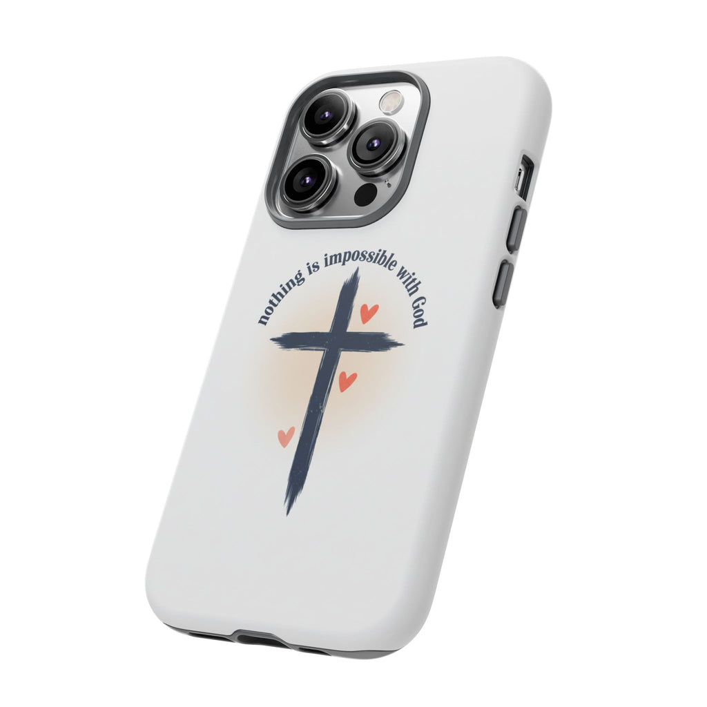 Christian Cross Phone Case — "Nothing Is Impossible With God" Inspirational iPhone Cover