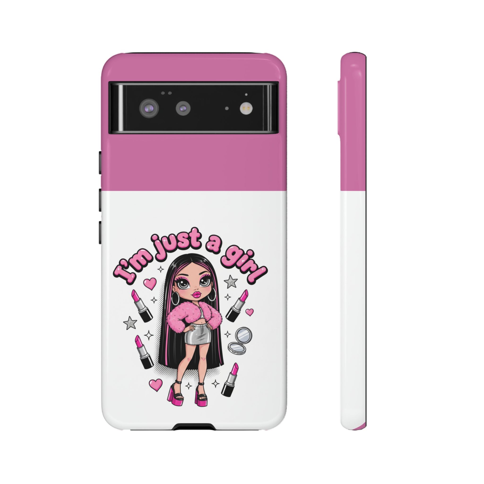 Phone Case — "I'm Just a Girl" Cute Makeup Girl Protective Tough Case