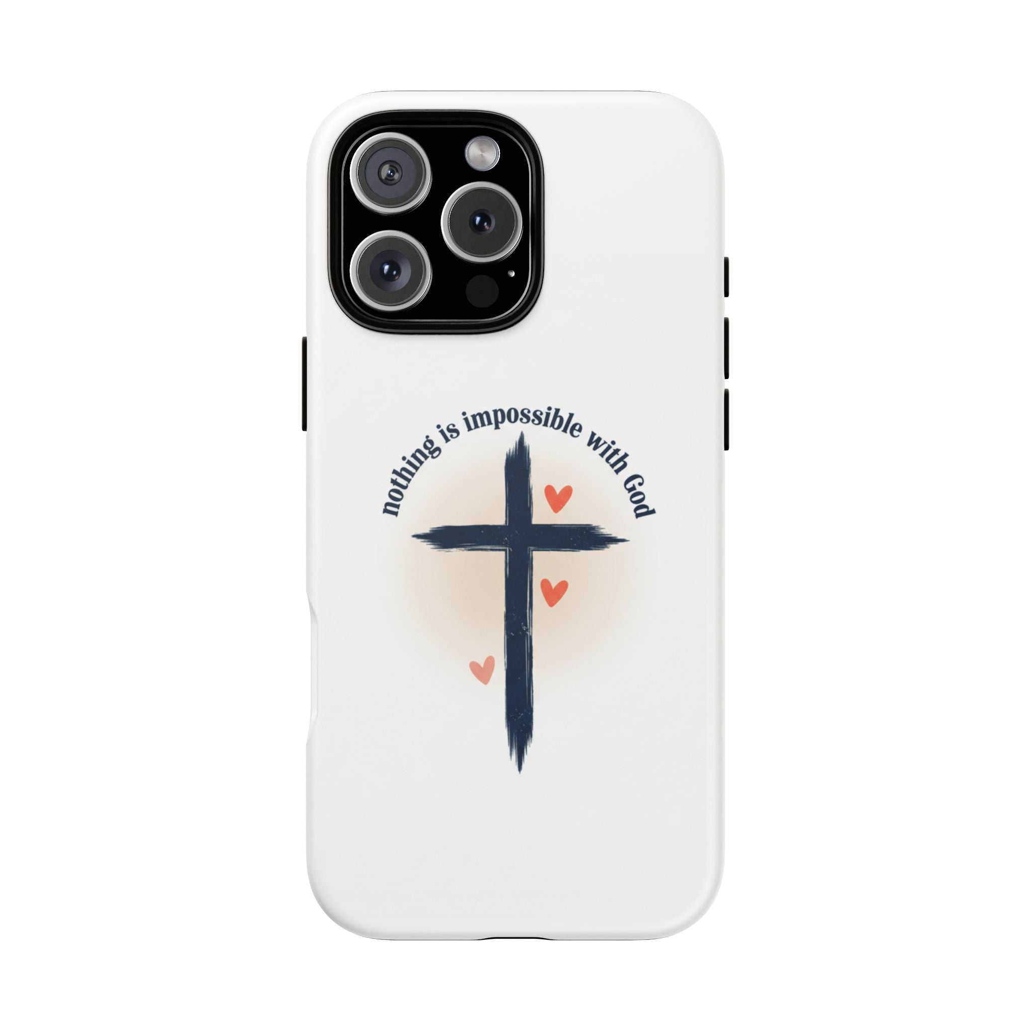 Christian Cross Phone Case — "Nothing Is Impossible With God" Inspirational iPhone Cover