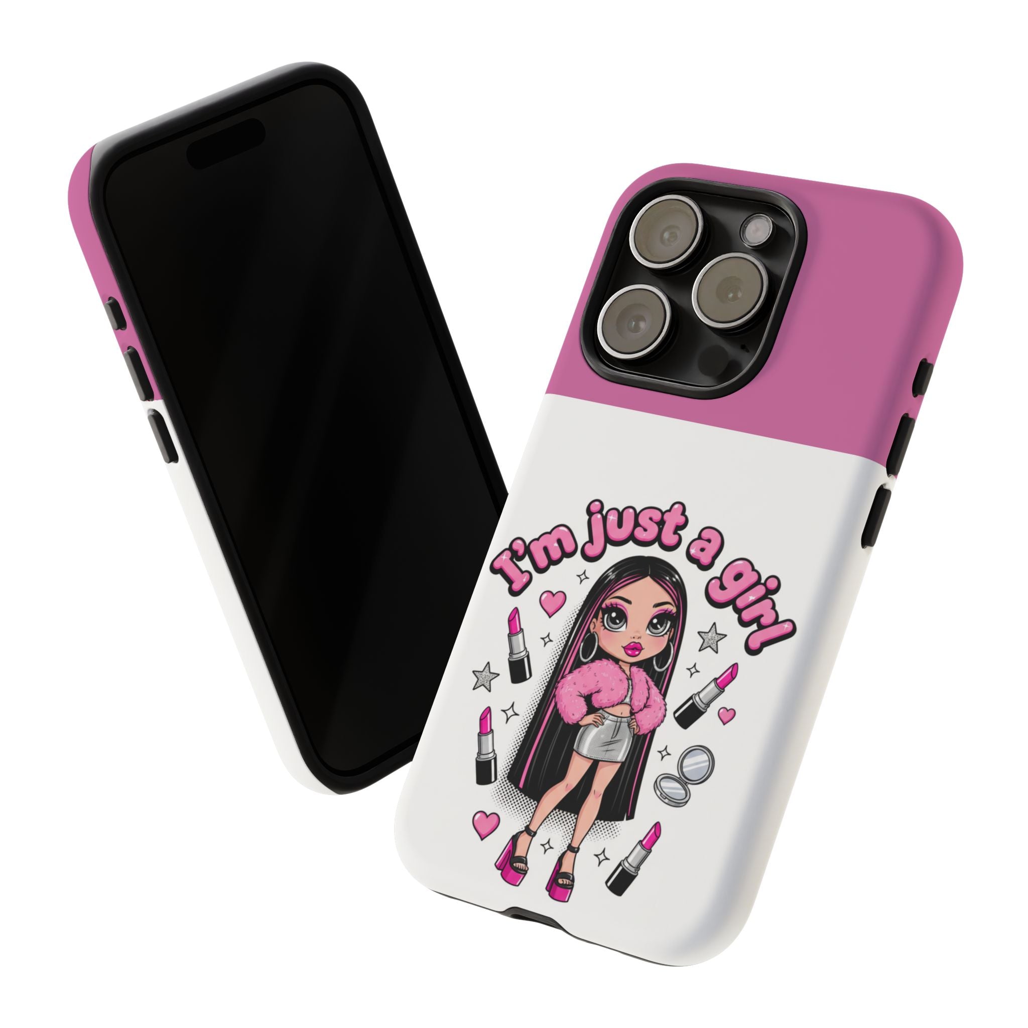Phone Case — "I'm Just a Girl" Cute Makeup Girl Protective Tough Case