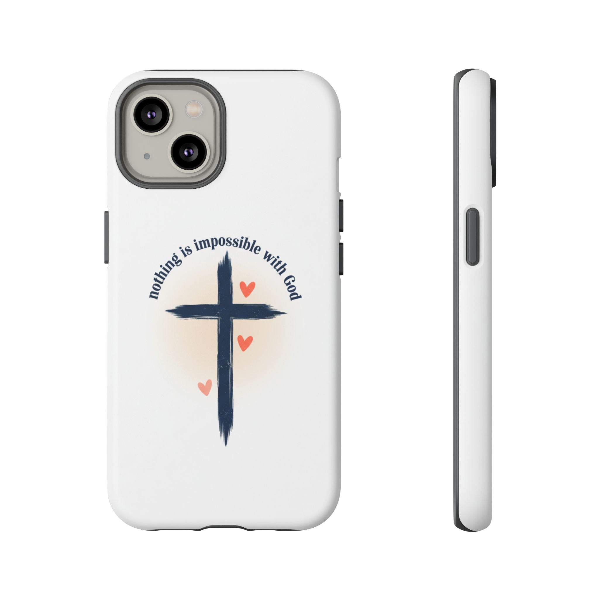 Christian Cross Phone Case — "Nothing Is Impossible With God" Inspirational iPhone Cover