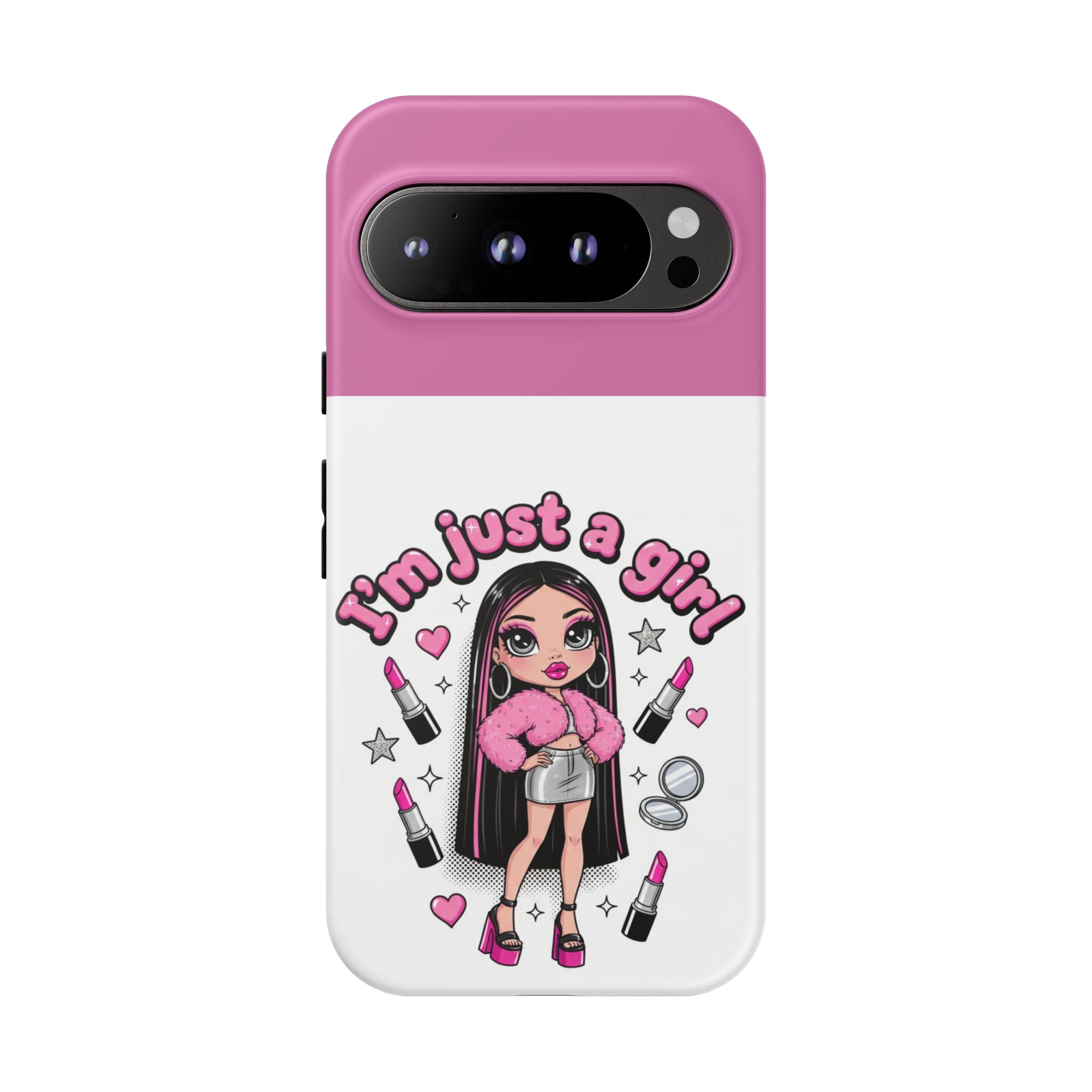 Phone Case — "I'm Just a Girl" Cute Makeup Girl Protective Tough Case