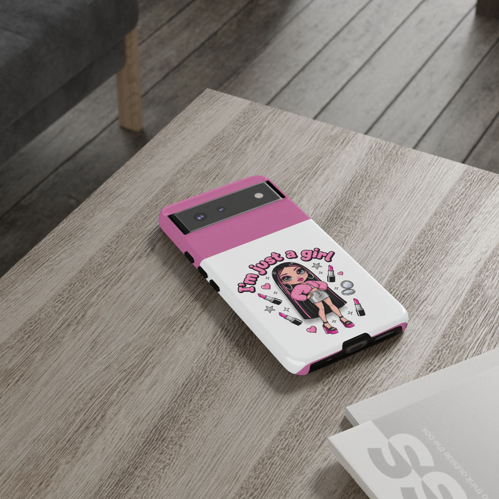 Phone Case — "I'm Just a Girl" Cute Makeup Girl Protective Tough Case