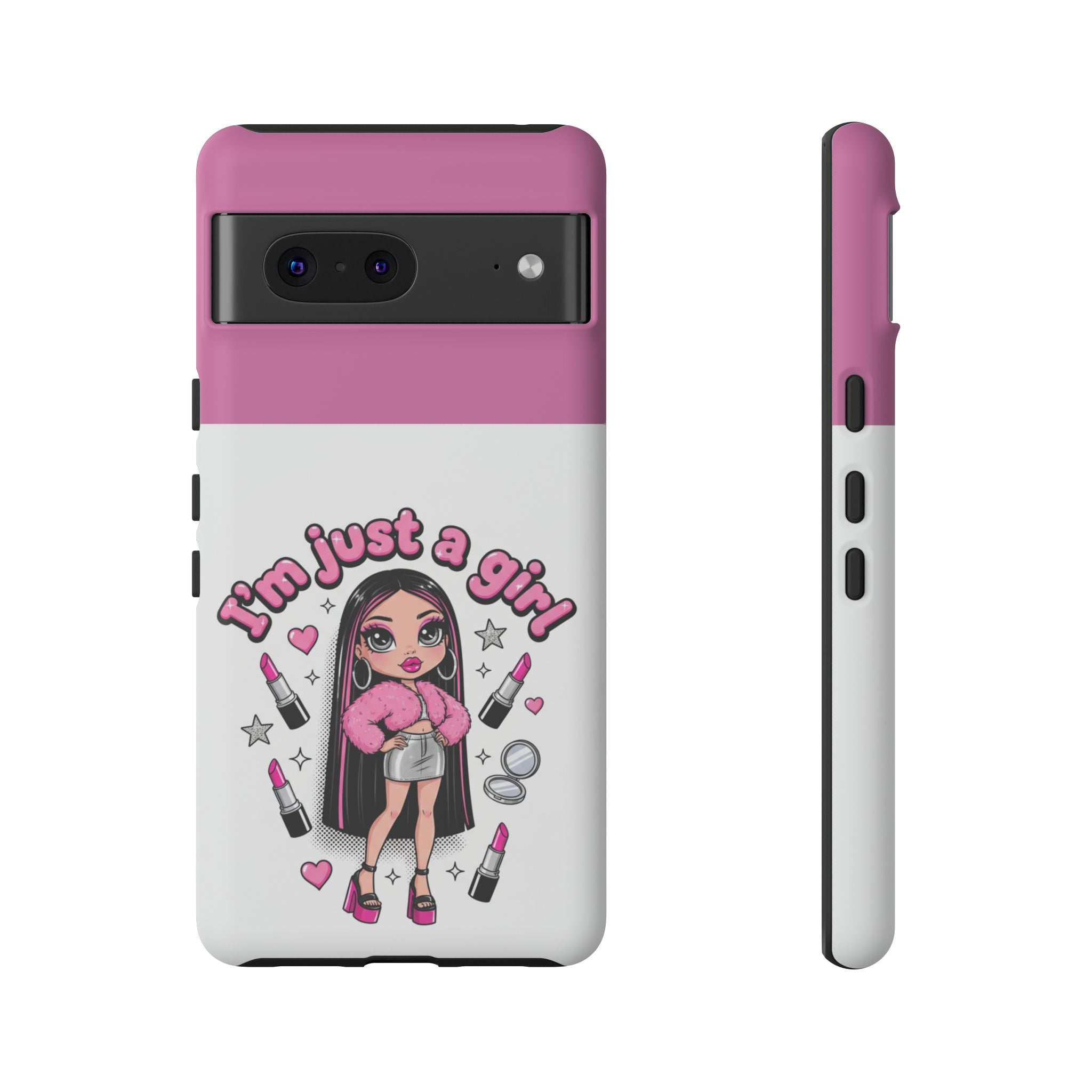 Phone Case — "I'm Just a Girl" Cute Makeup Girl Protective Tough Case