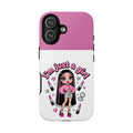 Phone Case — "I'm Just a Girl" Cute Makeup Girl Protective Tough Case