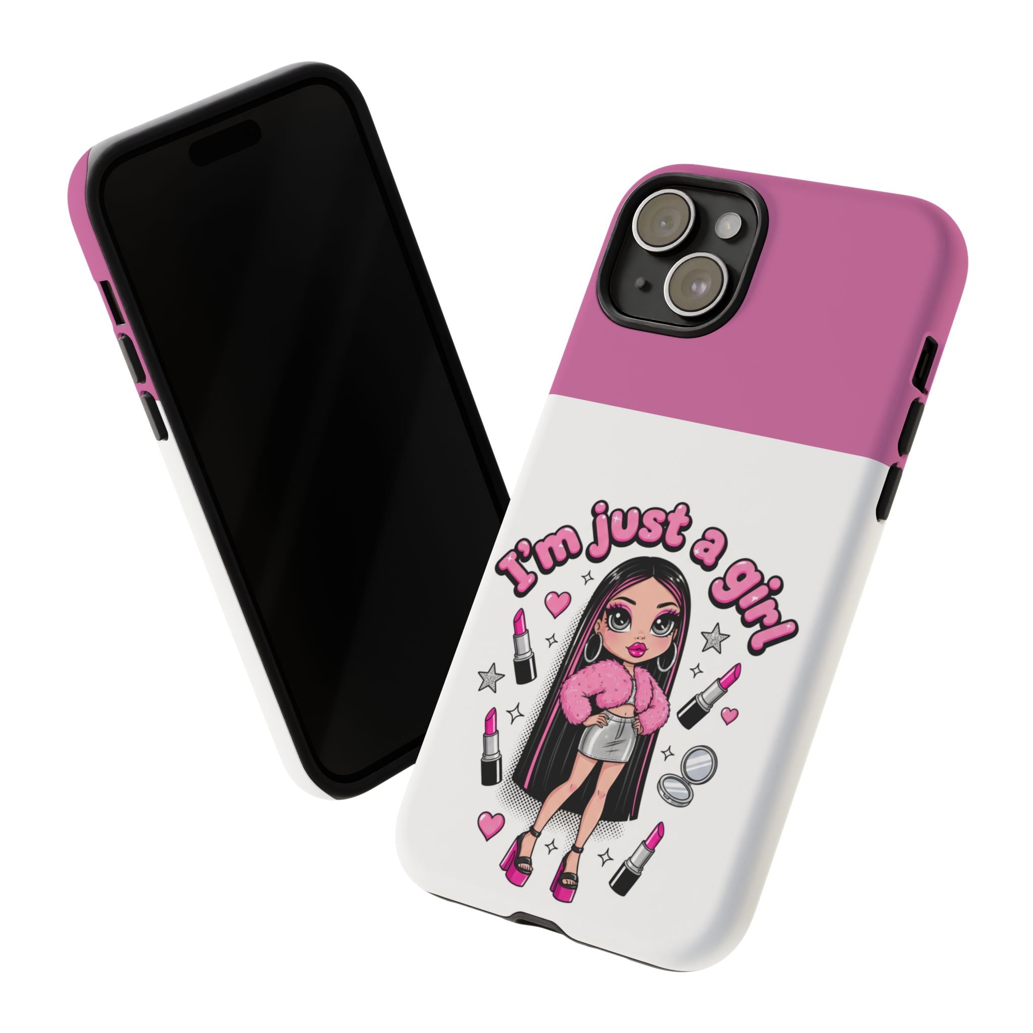 Phone Case — "I'm Just a Girl" Cute Makeup Girl Protective Tough Case