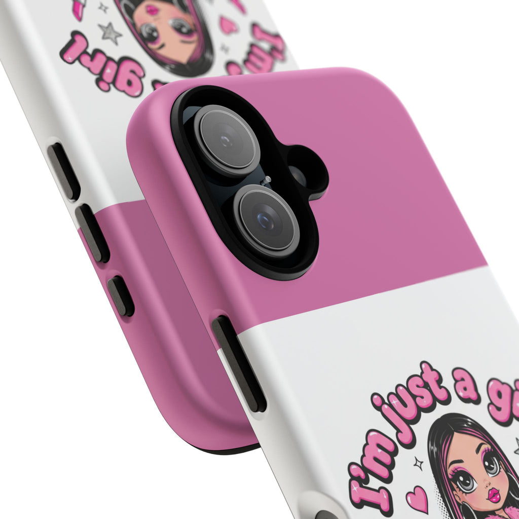 Phone Case — "I'm Just a Girl" Cute Makeup Girl Protective Tough Case