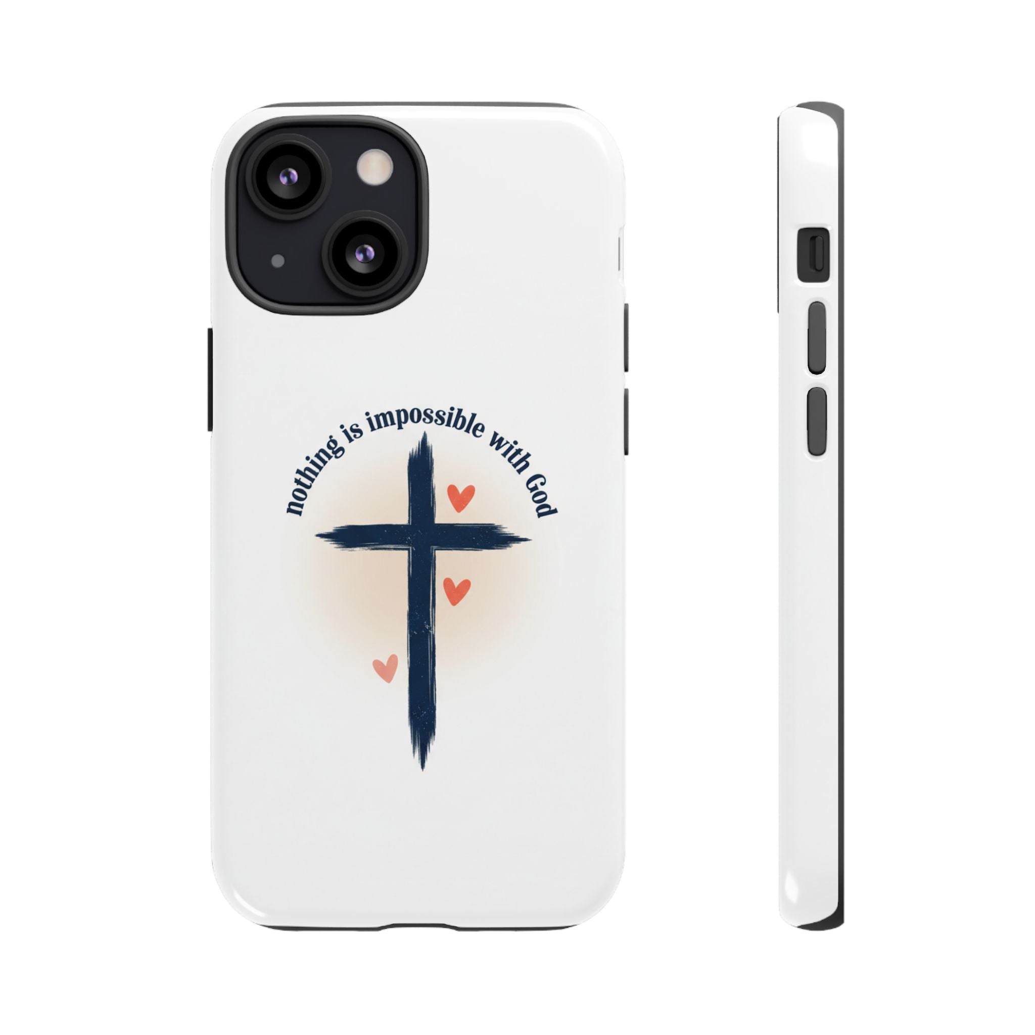 Christian Cross Phone Case — "Nothing Is Impossible With God" Inspirational iPhone Cover