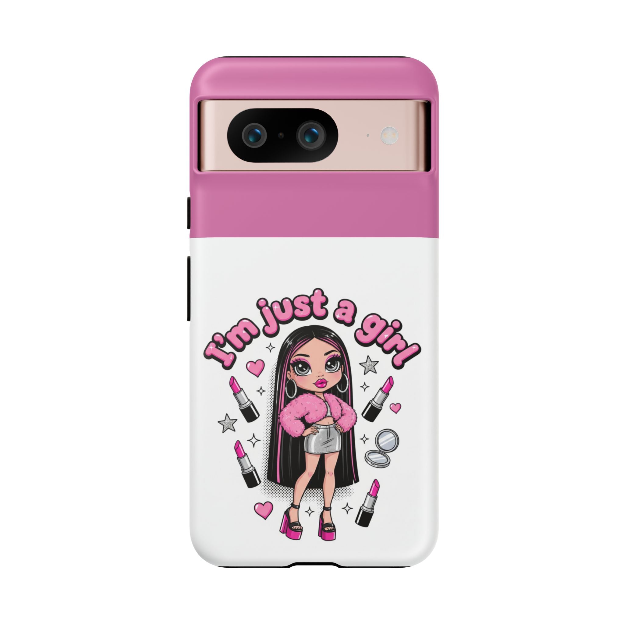 Phone Case — "I'm Just a Girl" Cute Makeup Girl Protective Tough Case