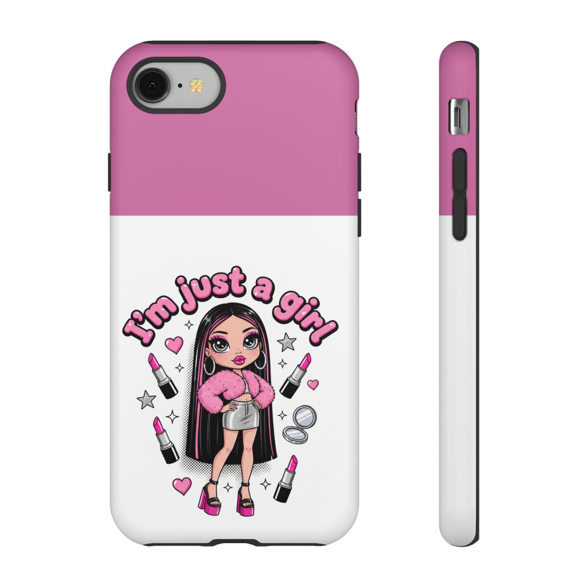 Phone Case — "I'm Just a Girl" Cute Makeup Girl Protective Tough Case
