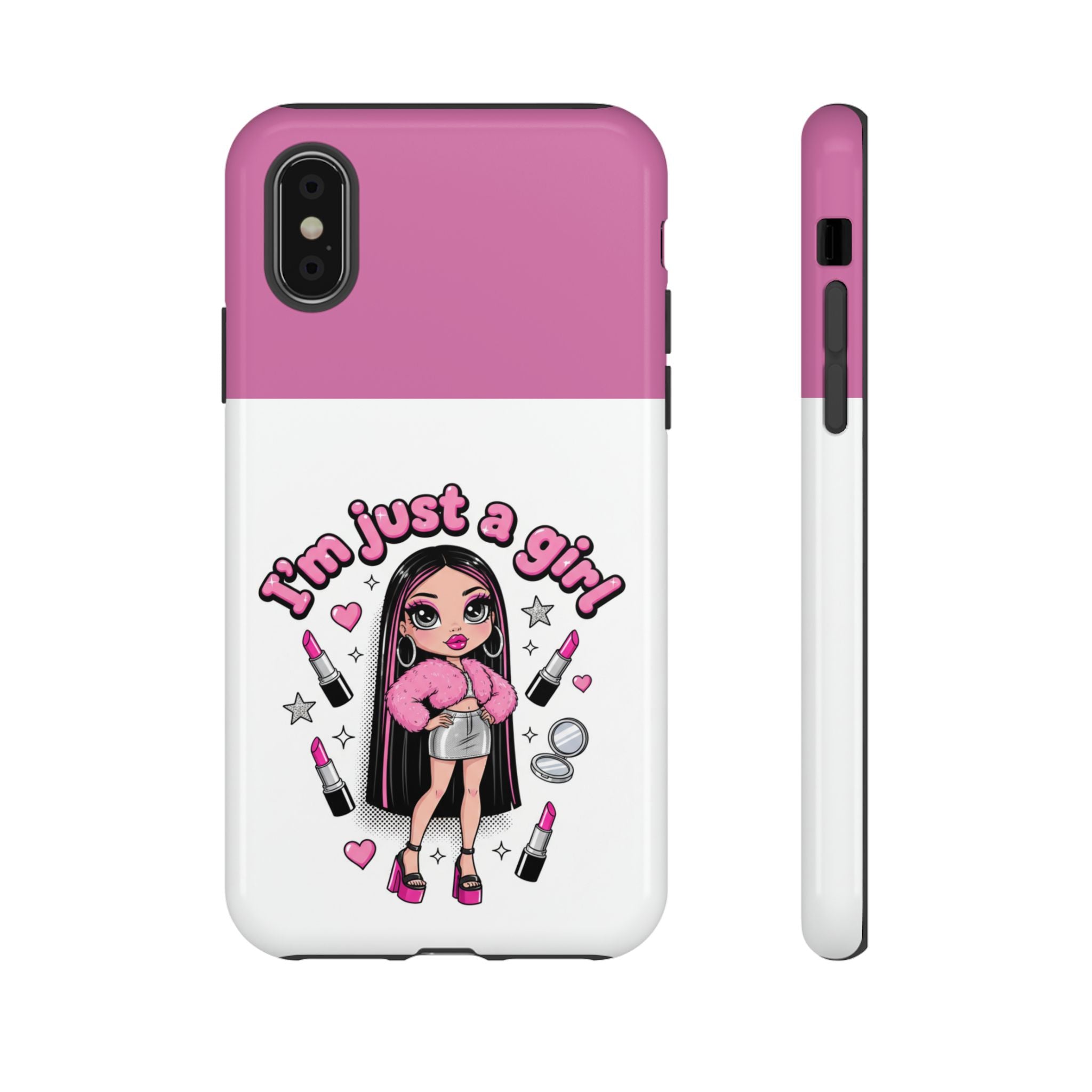Phone Case — "I'm Just a Girl" Cute Makeup Girl Protective Tough Case