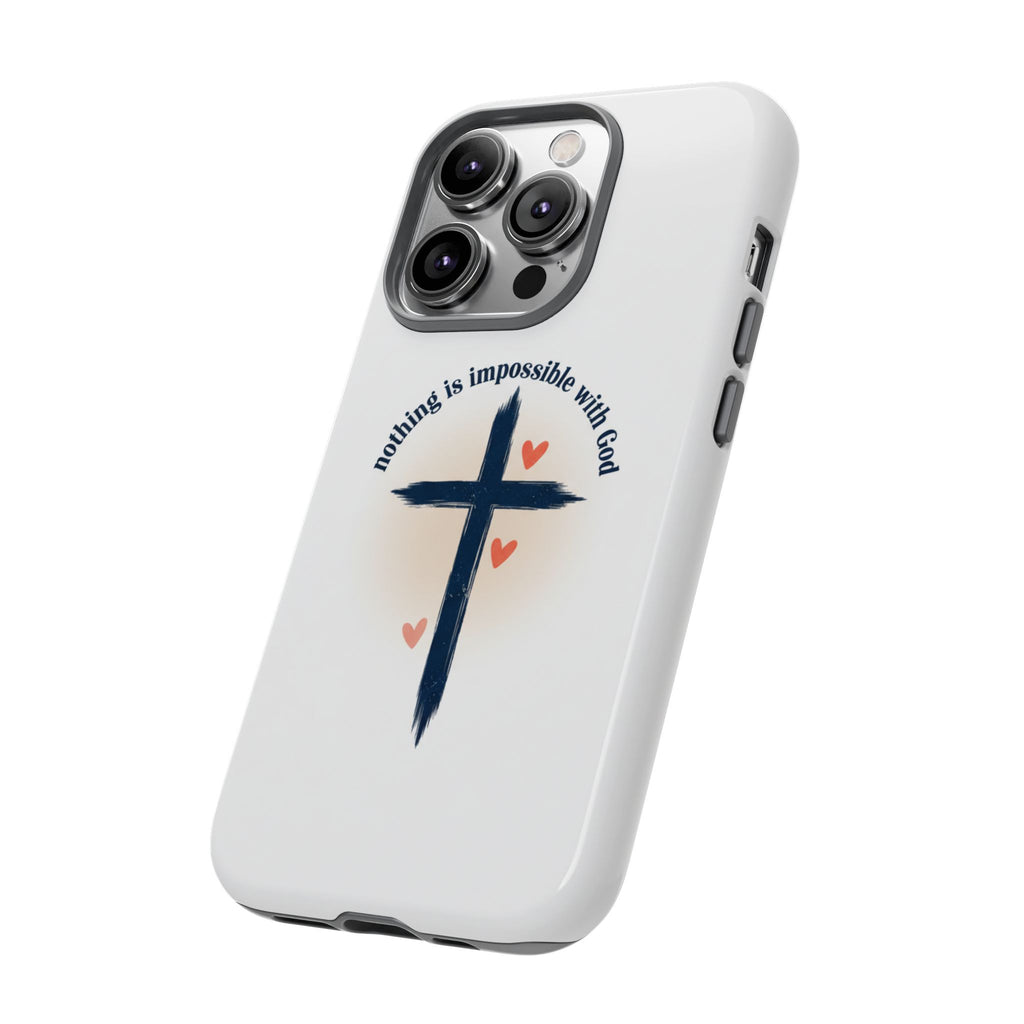 Christian Cross Phone Case — "Nothing Is Impossible With God" Inspirational iPhone Cover