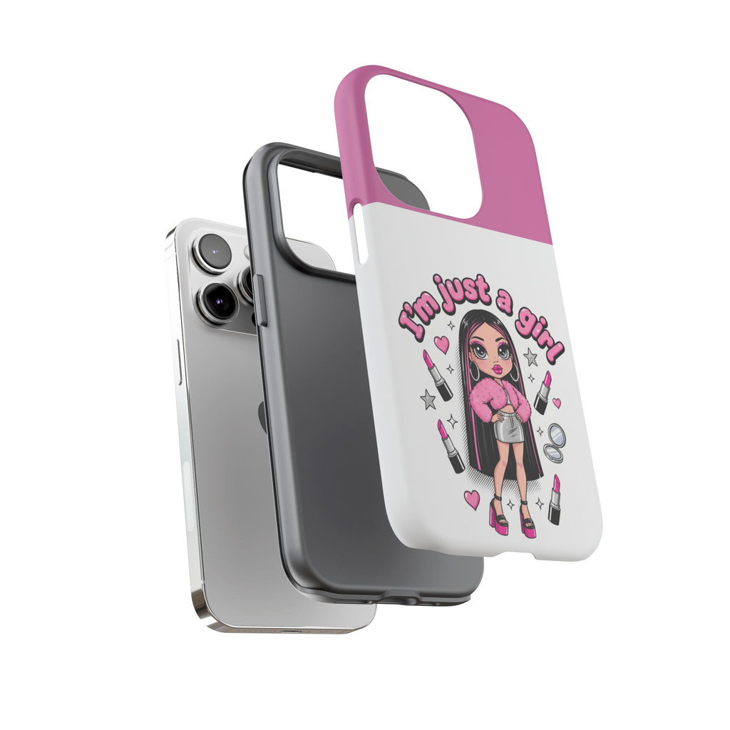 Phone Case — "I'm Just a Girl" Cute Makeup Girl Protective Tough Case