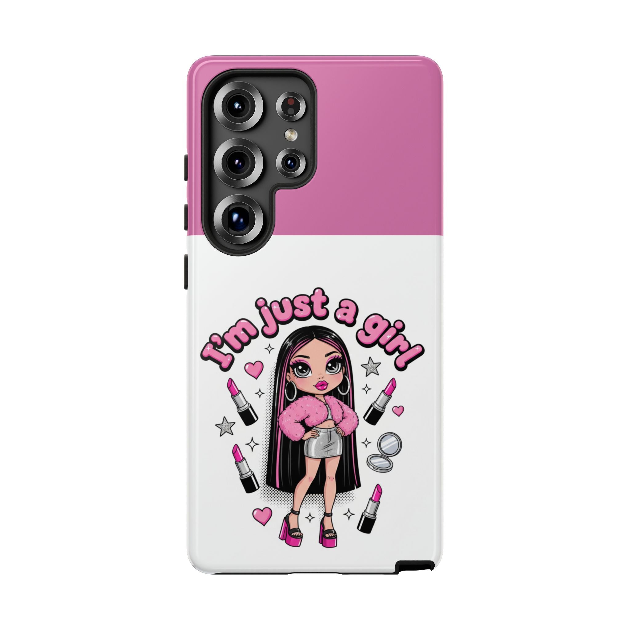 Phone Case — "I'm Just a Girl" Cute Makeup Girl Protective Tough Case