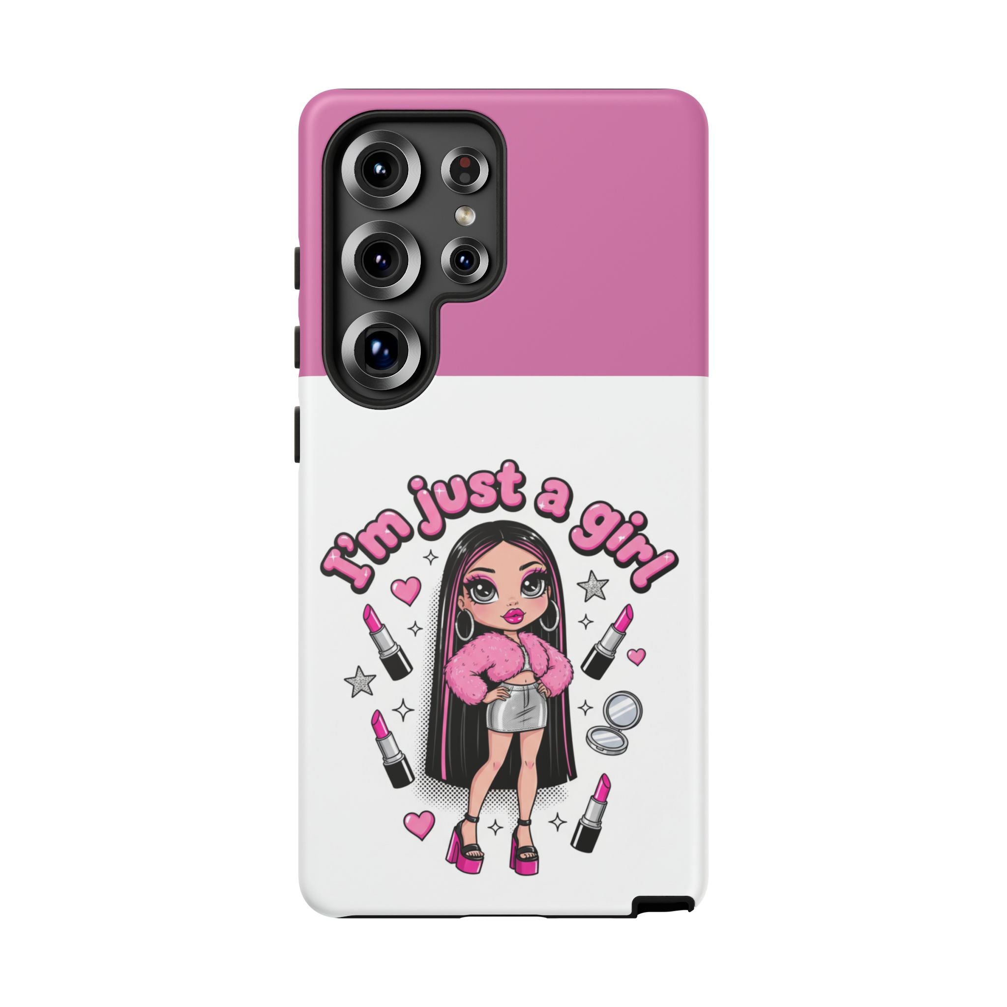 Phone Case — "I'm Just a Girl" Cute Makeup Girl Protective Tough Case