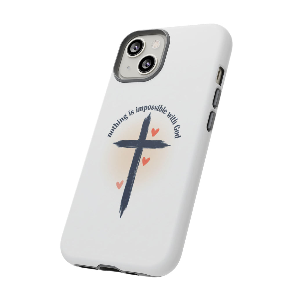 Christian Cross Phone Case — "Nothing Is Impossible With God" Inspirational iPhone Cover