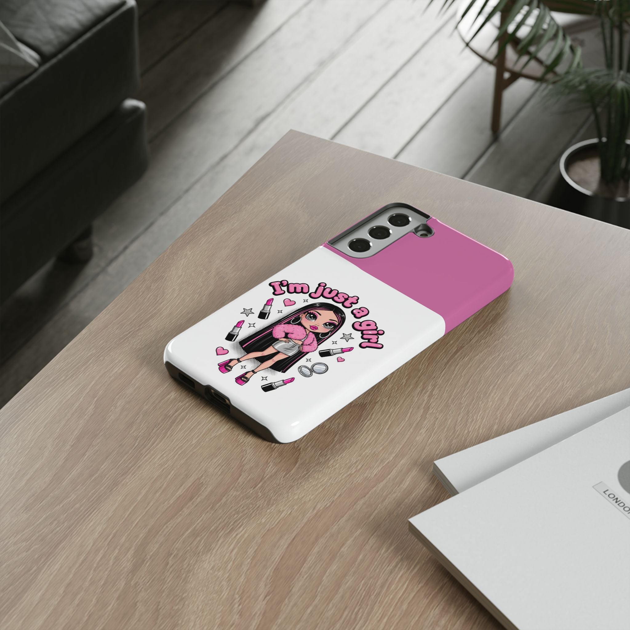 Phone Case — "I'm Just a Girl" Cute Makeup Girl Protective Tough Case