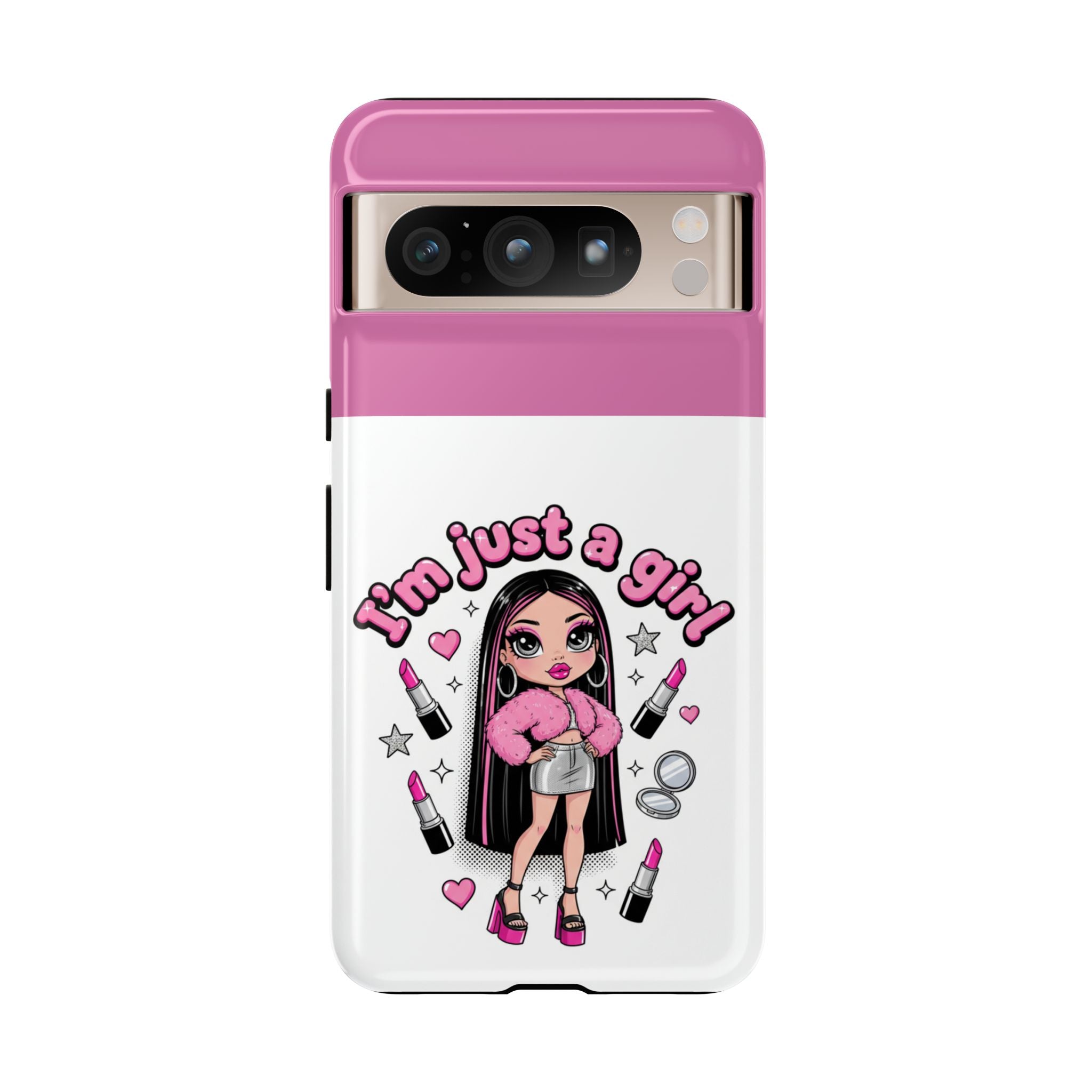 Phone Case — "I'm Just a Girl" Cute Makeup Girl Protective Tough Case