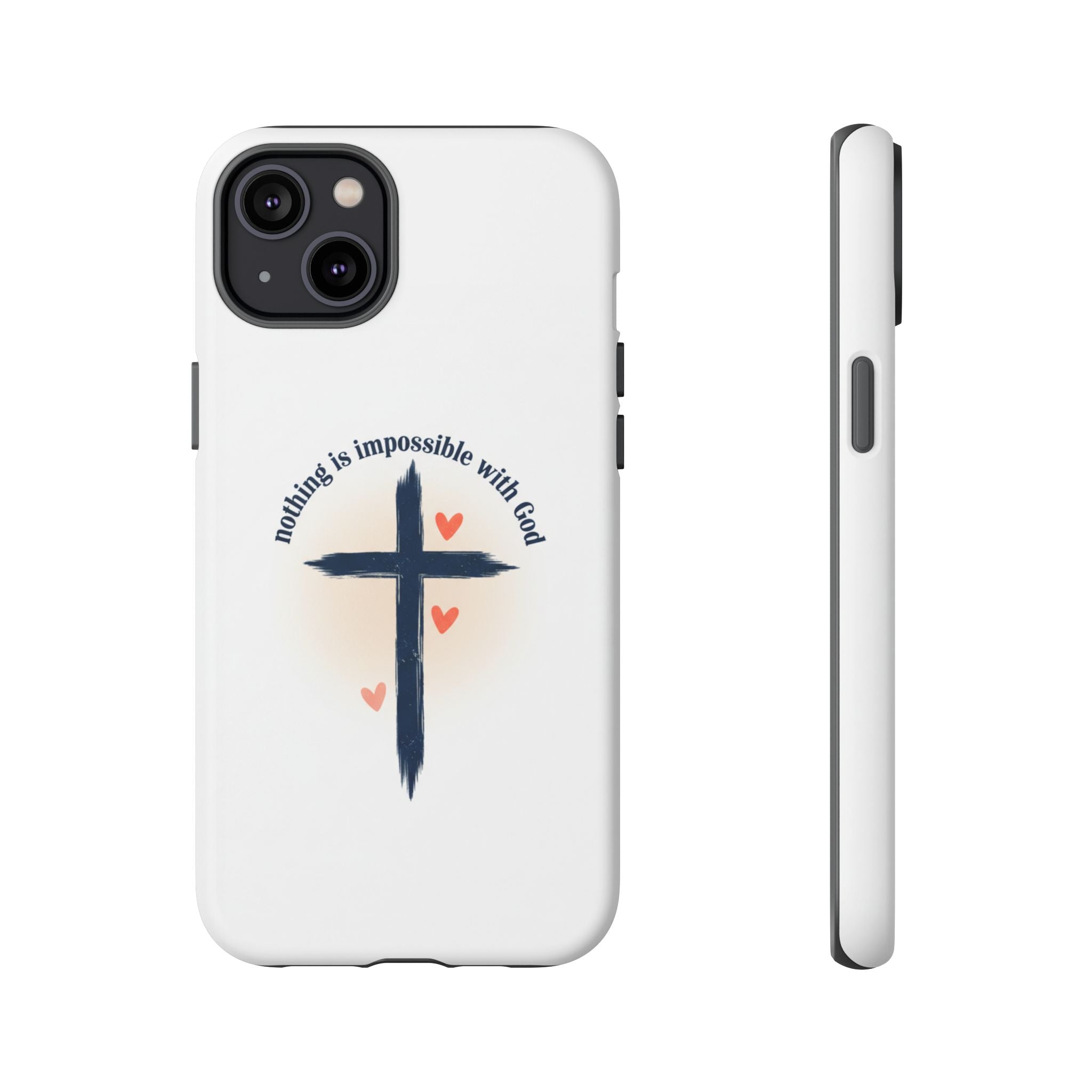 Christian Cross Phone Case — "Nothing Is Impossible With God" Inspirational iPhone Cover