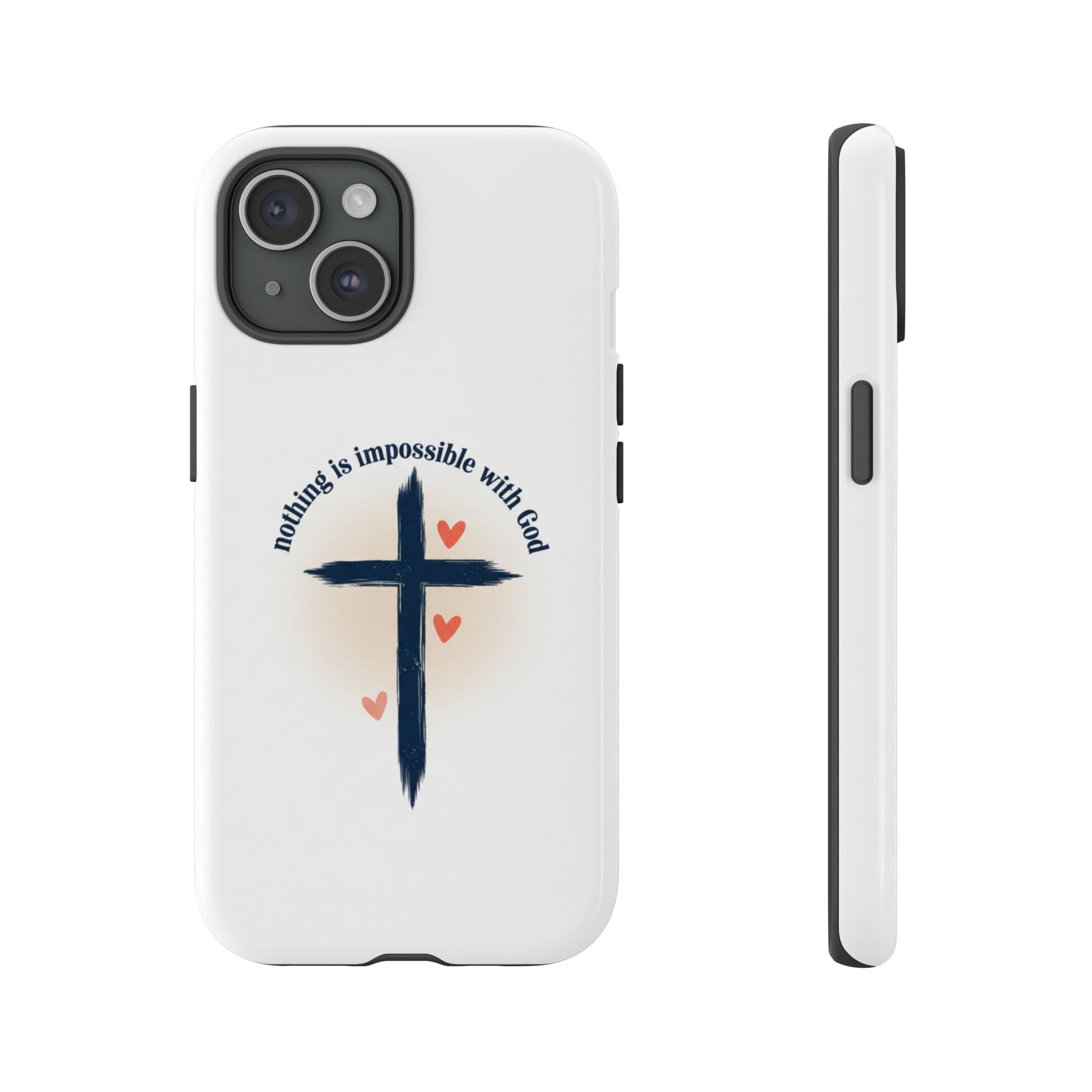 Christian Cross Phone Case — "Nothing Is Impossible With God" Inspirational iPhone Cover