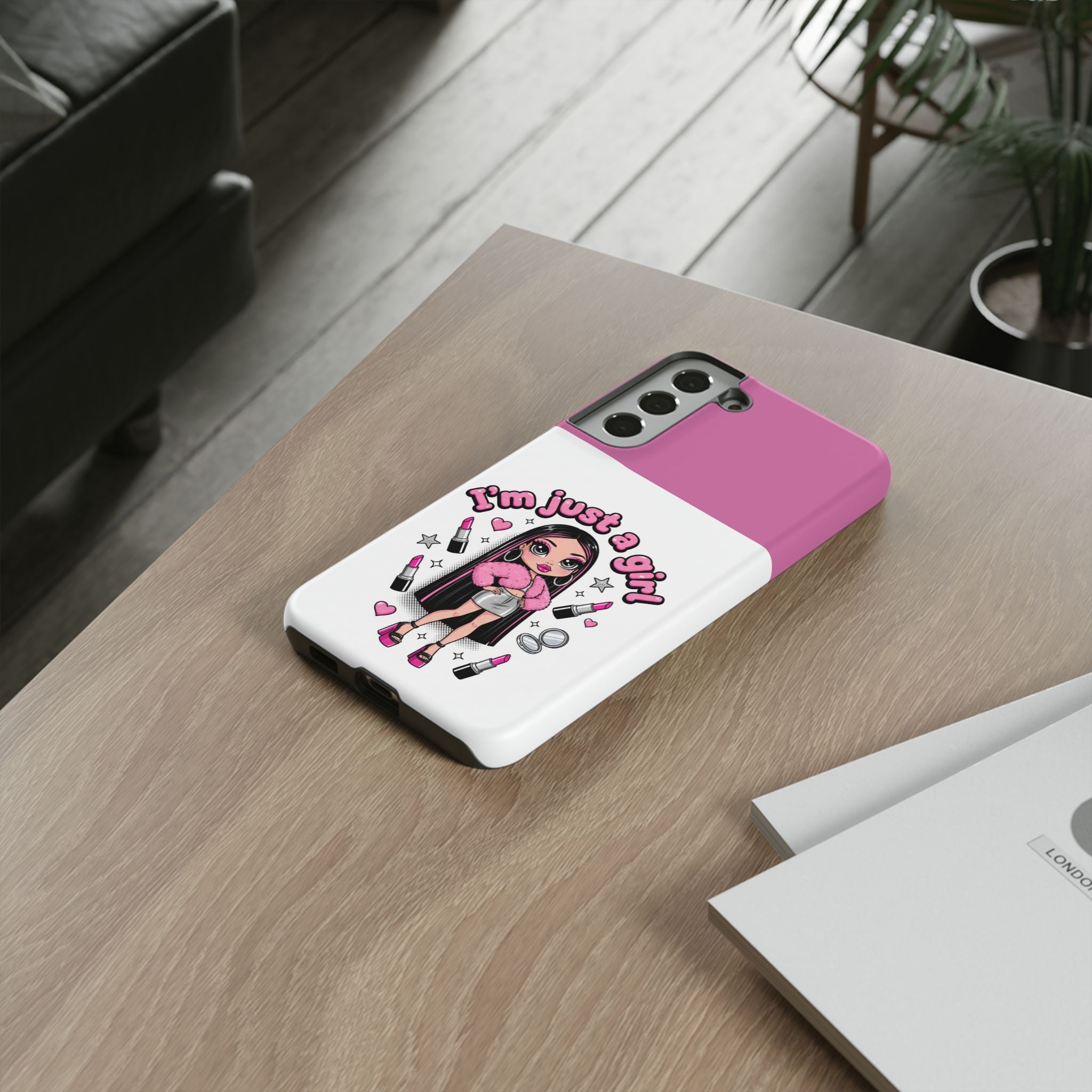 Phone Case — "I'm Just a Girl" Cute Makeup Girl Protective Tough Case