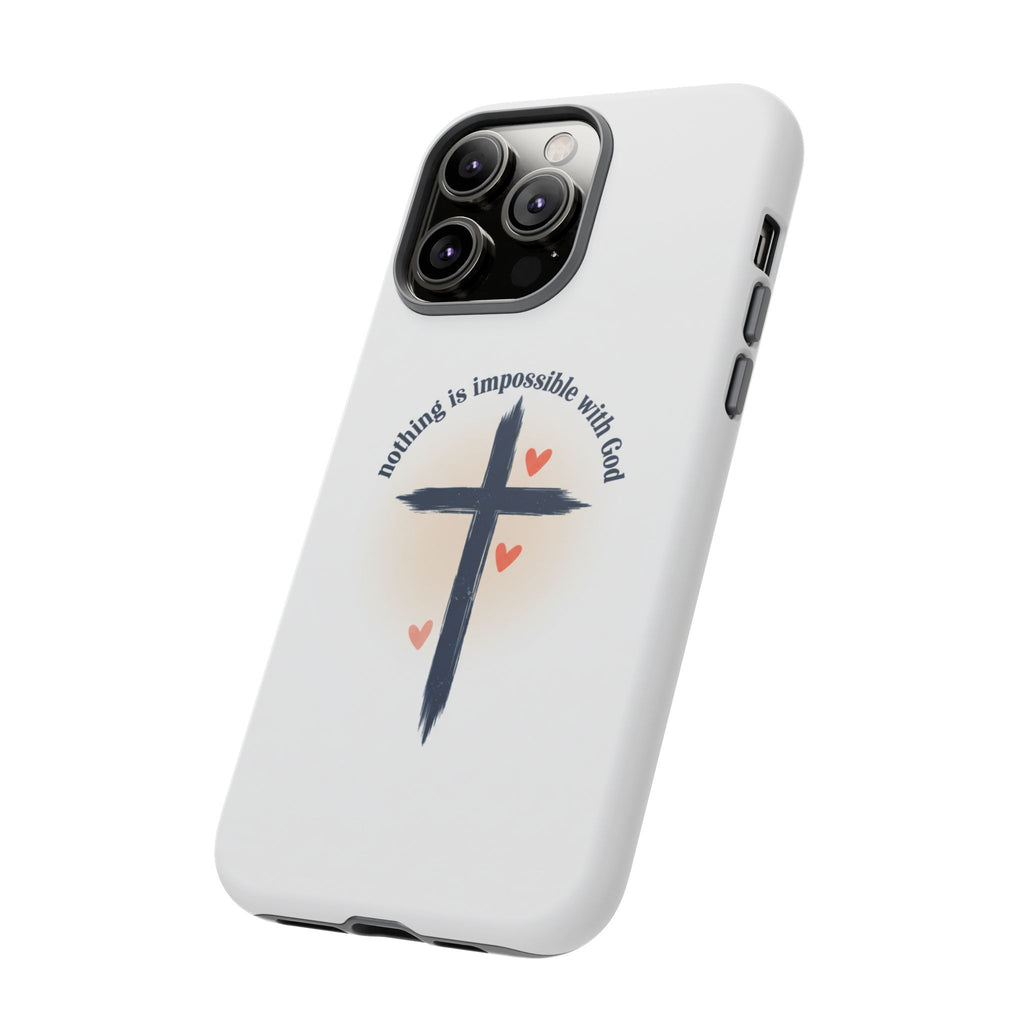 Christian Cross Phone Case — "Nothing Is Impossible With God" Inspirational iPhone Cover