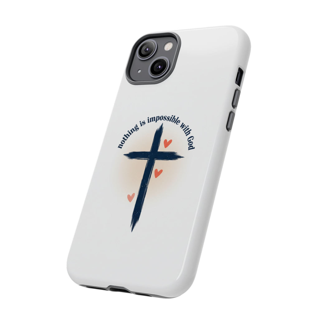 Christian Cross Phone Case — "Nothing Is Impossible With God" Inspirational iPhone Cover