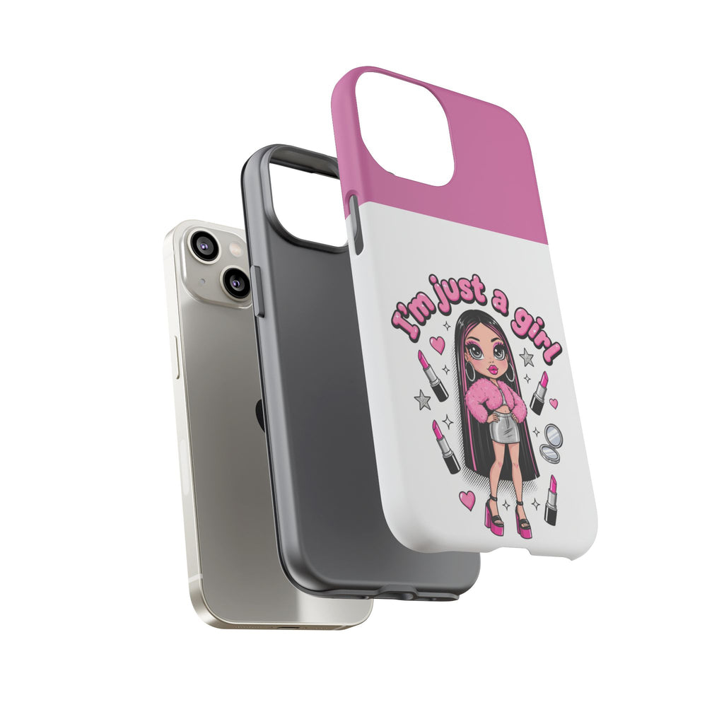 Phone Case — "I'm Just a Girl" Cute Makeup Girl Protective Tough Case
