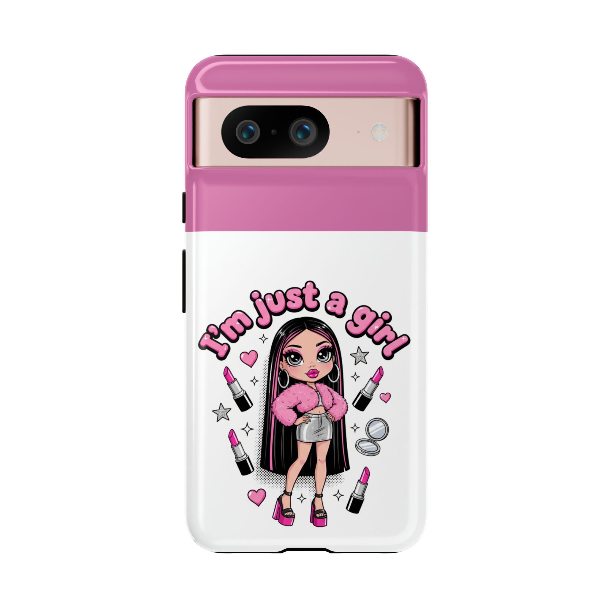 Phone Case — "I'm Just a Girl" Cute Makeup Girl Protective Tough Case