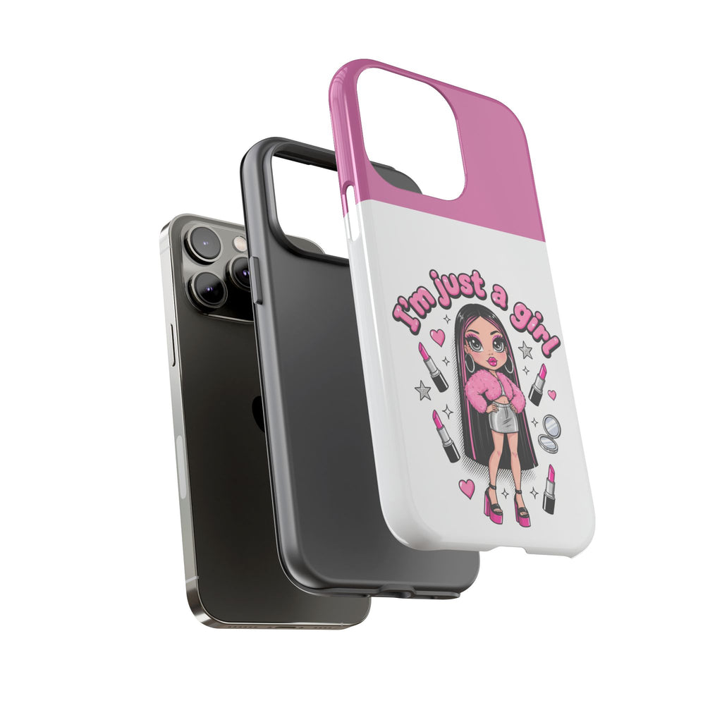 Phone Case — "I'm Just a Girl" Cute Makeup Girl Protective Tough Case