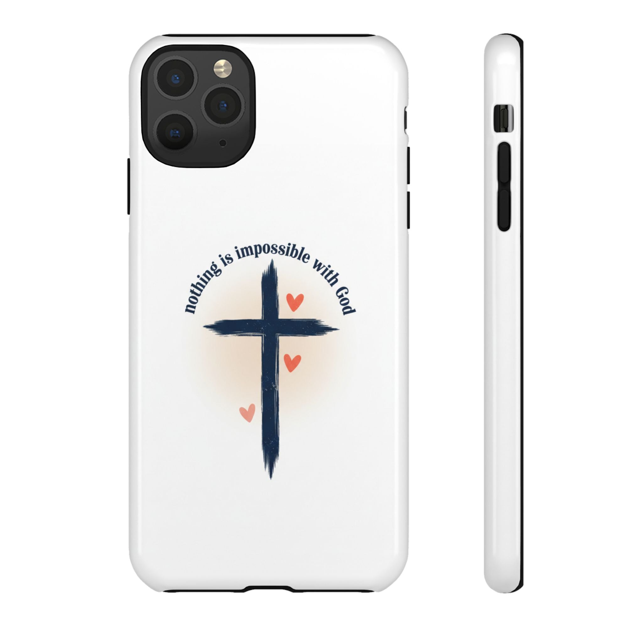 Christian Cross Phone Case — "Nothing Is Impossible With God" Inspirational iPhone Cover