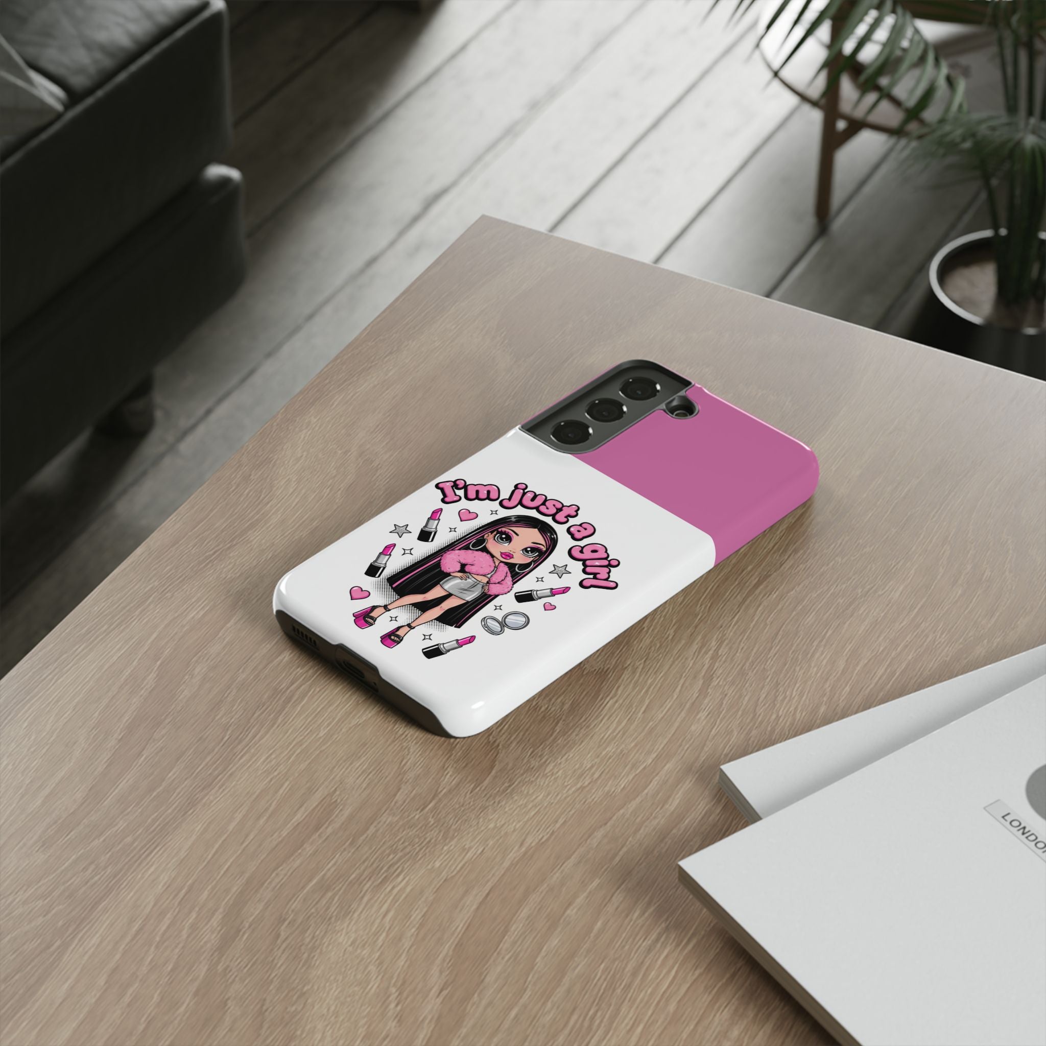 Phone Case — "I'm Just a Girl" Cute Makeup Girl Protective Tough Case
