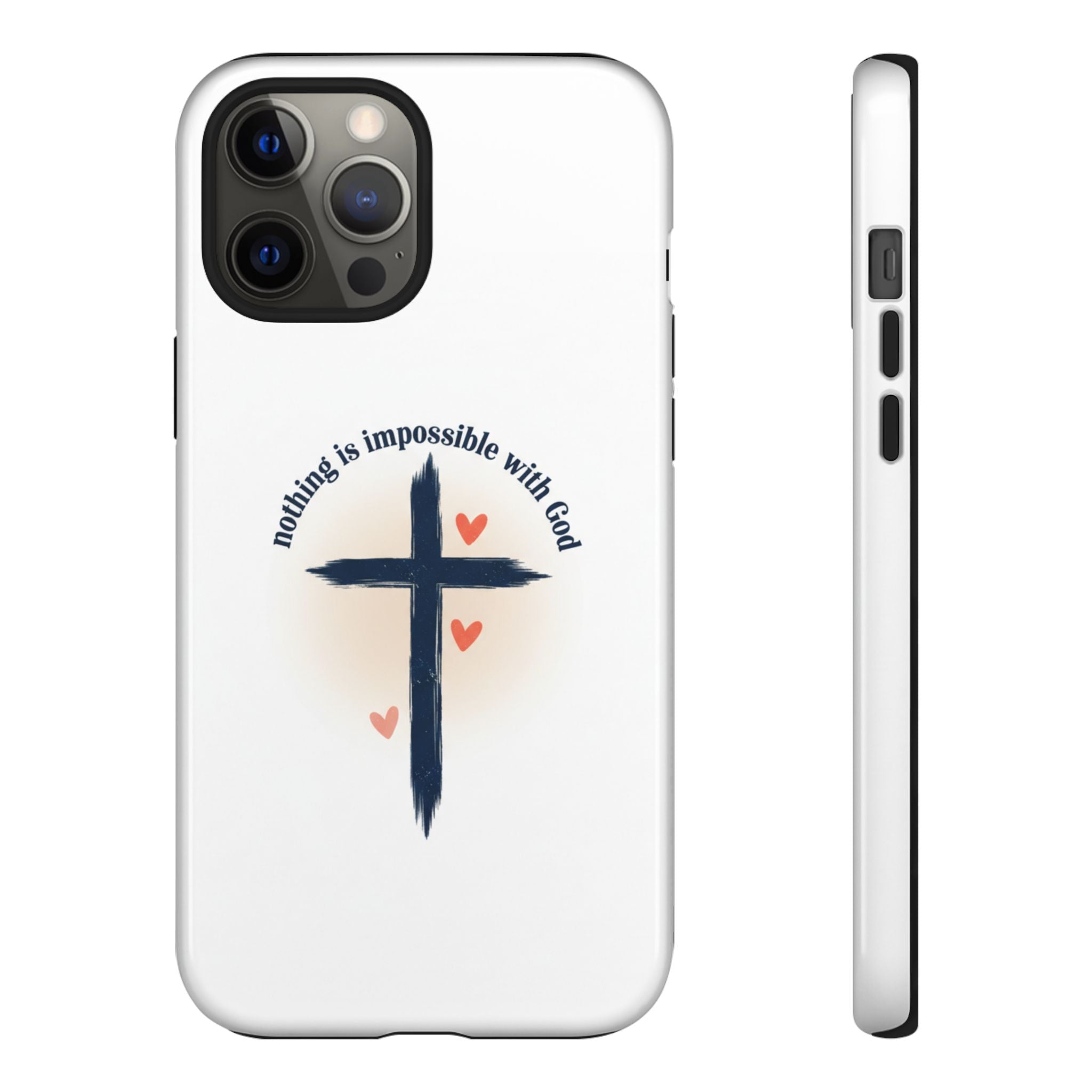 Christian Cross Phone Case — "Nothing Is Impossible With God" Inspirational iPhone Cover