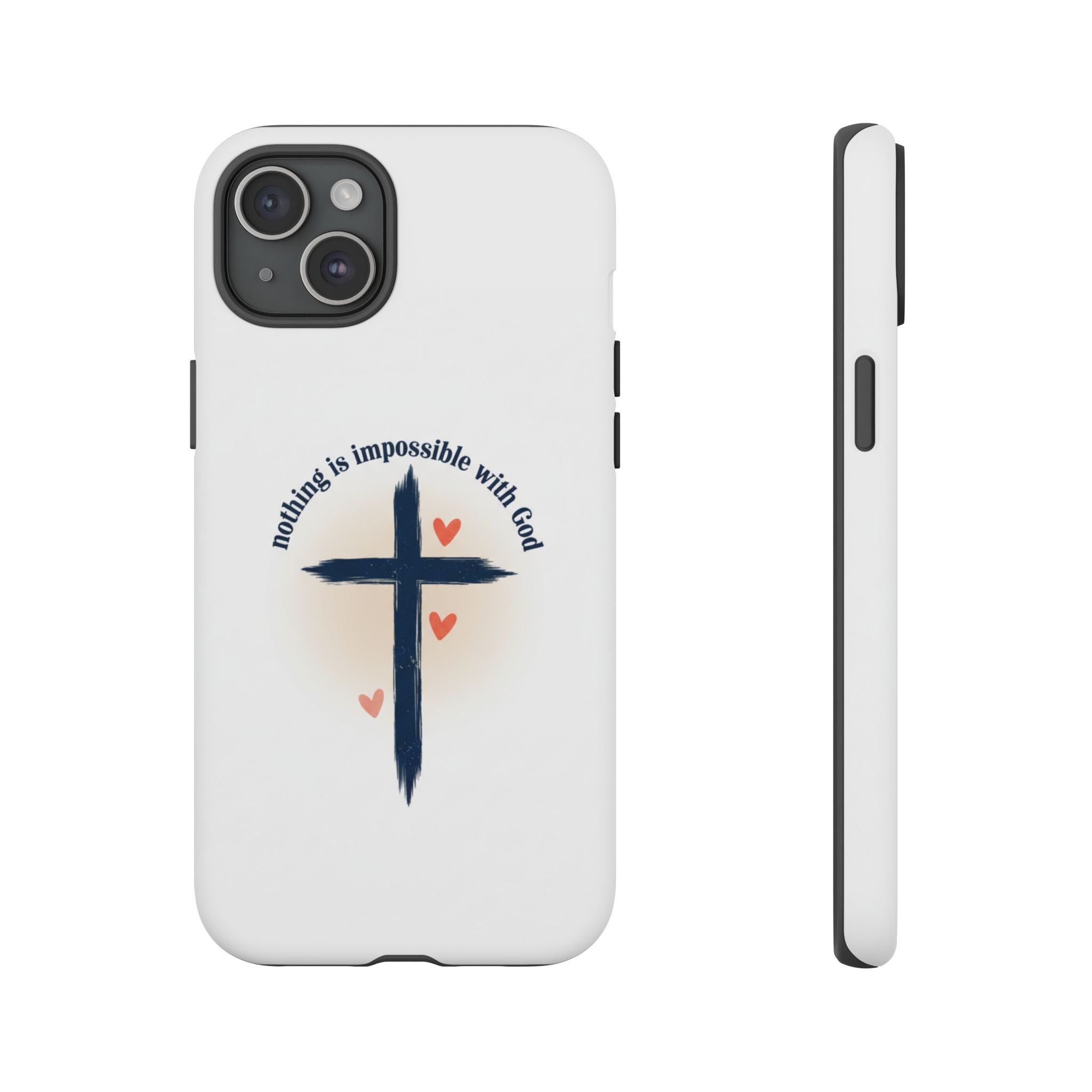 Christian Cross Phone Case — "Nothing Is Impossible With God" Inspirational iPhone Cover
