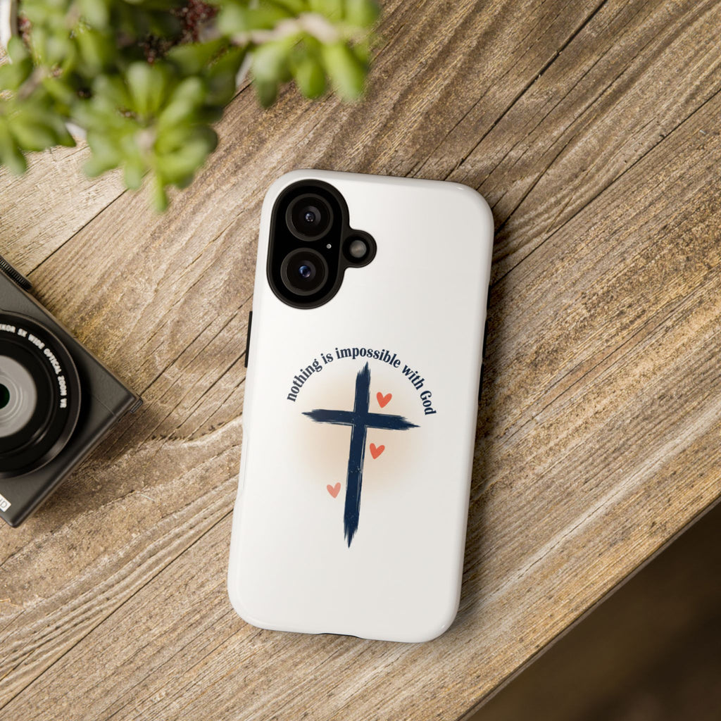 Christian Cross Phone Case — "Nothing Is Impossible With God" Inspirational iPhone Cover